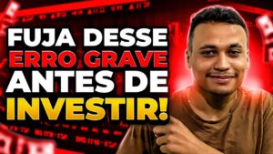 Fuja Desse ERRO GRAVE antes de Investir em Fundos Imobiliários! ISSO É SÉRIO