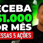 Ganhe R$1.000 por mês com essas 5 AÇÕES! investindo pouco 1 1749942661 maxresdefault