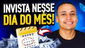 ESSE É O MELHOR DIA DO MÊS PARA COMPRAR AÇÕES E FUNDOS IMOBILIÁRIOS!