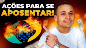 AÇÕES PARA SE APOSENTAR! (Renda Passiva Com Dividendos)