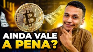 AINDA VALE A PENA INVESTIR EM BITCOIN EM 2024?