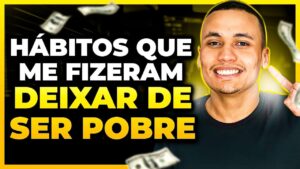 3 hábitos SIMPLES que me fizeram ganhar MAIS DINHEIRO!