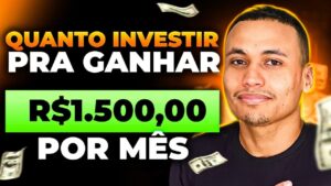 R$1.500 POR MÊS: Quanto investir pra receber essa renda mensal?