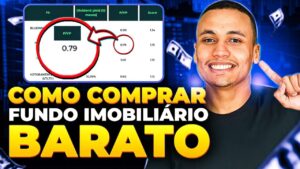 VEJA COMO COMPRAR FUNDO IMOBILIÁRIO BARATO…