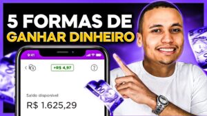 5 FORMAS DE GANHAR DINHEIRO COM O NUBANK!