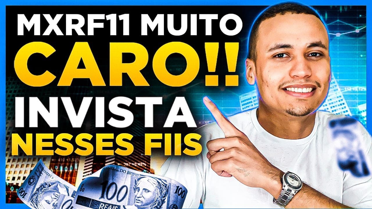 MXRF11 MUITO CARO!! | Quais outros fundos imobiliairos investir? 1