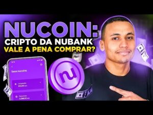 NUCOIN: CRIPTO DA NUBANK VALE A PENA COMPRAR? (ALTÍSSIMO POTENCIAL DE VALORIZAÇÃO)