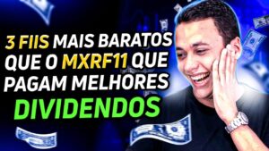3 FIIS MAIS BARATOS QUE O MXRF11 QUE PAGAM MELHORES DIVIDENDOS | SERÁ QUE VALE A PENA?