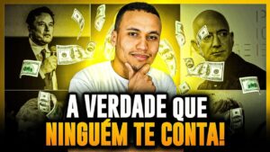 Como os RICOS ficam RICOS? A VERDADE que NINGUÉM TE CONTA!