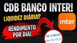 QUANTO RENDE (por dia) 10 MIL REAIS em 1 mês aplicados no CDB LIQUIDEZ DIÁRIA (Banco Inter)