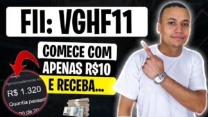 QUANTO INVESTIR PARA RECEBER UM SALÁRIO MINIMO DE VGHF11?