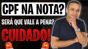 Vale a pena colocar CPF na nota? Realmente faz alguma diferença?