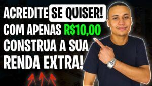 R$600 DE RENDA EXTRA TODO mês investindo APENAS R$10,00 (DEZ REAIS) INVISTA COM POUCO DINHEIRO!
