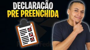 Tudo sobre a DECLARAÇÃO PRÉ PREENCHIDA DE 2023! (Guia Completo)