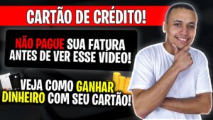 💳 COMO GANHAR DINHEIRO COM O CARTÃO DE CRÉDITO | QUAL CARTÃO DE CRÉDITO LIBERA MAIS LIMITE?