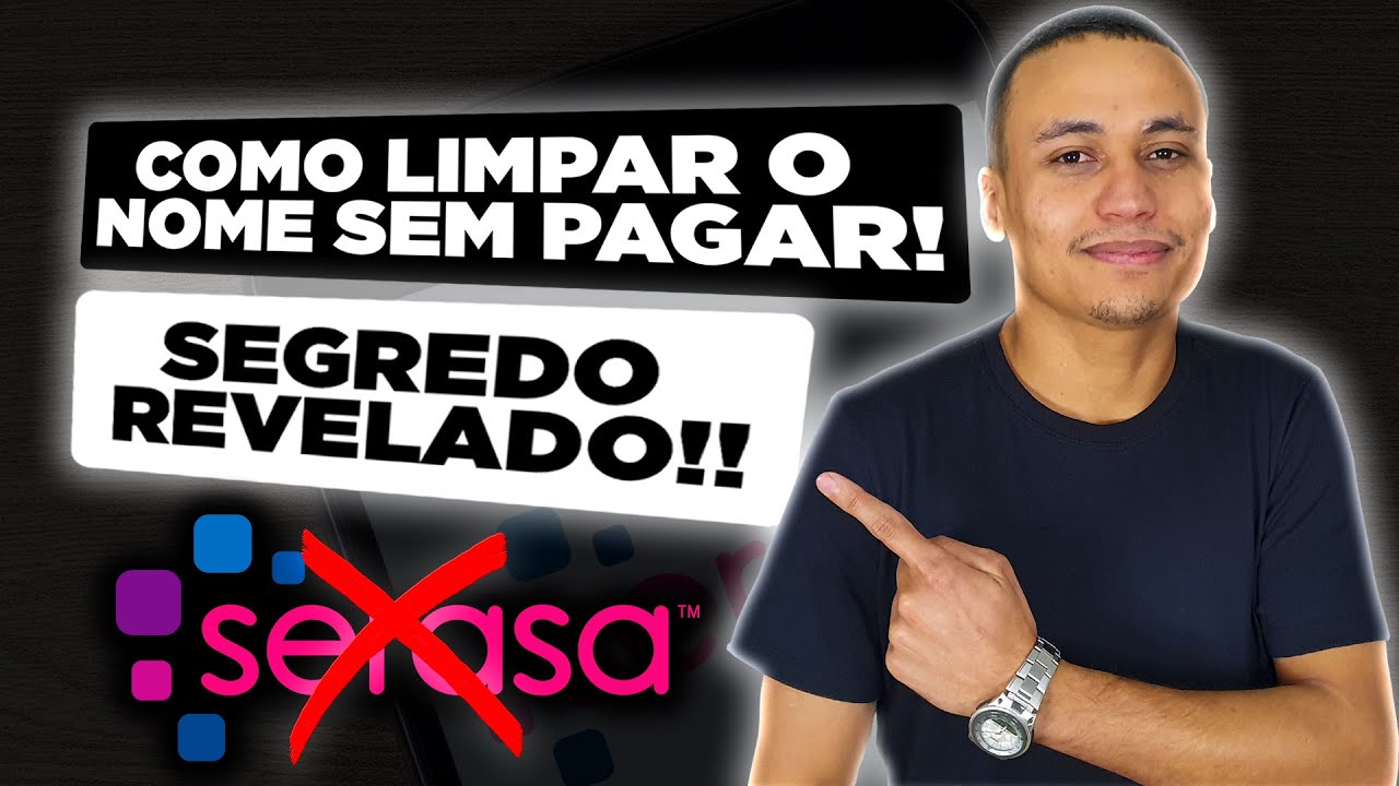 LIMPE SEU NOME SEM PAGAR A DÍVIDA? COMO LIMPAR O NOME NO SERASA | NOME SUJO SPC SERASA 5 ANOS 1