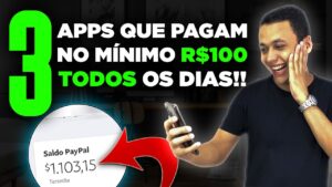 3 NOVOS APPS PARA GANHAR DINHEIRO NA INTERNET PELO CELULAR – Ganhe R$100 Por Dia (Dinheiro em casa)