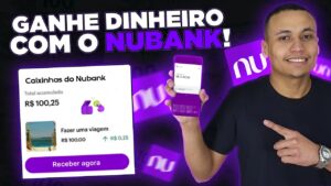 5 DICAS PARA GANHAR DINHEIRO COM O NUBANK