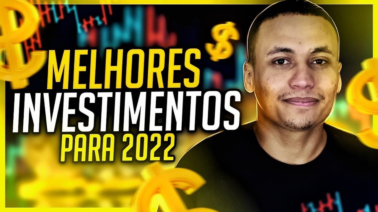 MELHORES INVESTIMENTO PARA 2022 | AÇÕES, FIIS, OU CRIPTOS? Veja... 1