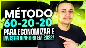 Depois que aprendi isso NUNCA MAIS FIQUEI SEM DINHEIRO… (MÉTODO 60-20-20)