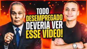 Isso mudará sua vida | TODO DESEMPREGADO DEVERIA VER ESSE VÍDEO…