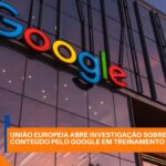 UE INVESTIGA GOOGLE POR APROVEITAMENTO DE CONTEÚDO ONLINE PARA IA 4 1766182725 maxresdefault