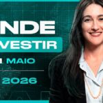 Onde Investir Maio 2026